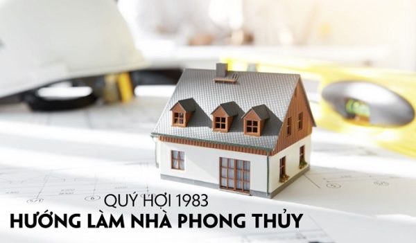 huong xay nha cho tuoi quy hoi hop phong thuy ruoc tai loc day nha 1463 2
